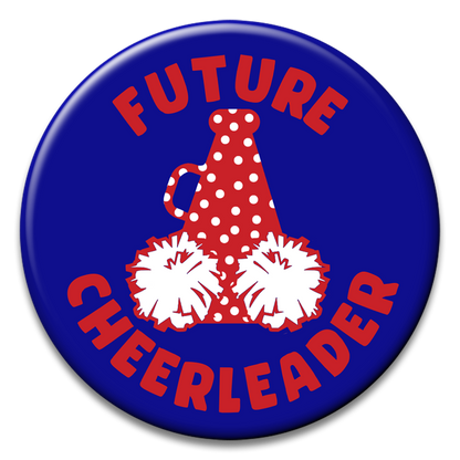 "Future Cheerleader" Button